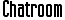 Chatroom